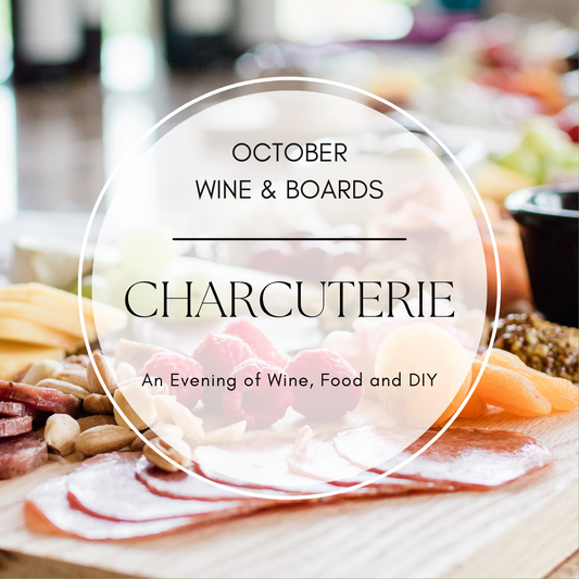 October 6, 2024 - Wine and Charcuterie Tickets