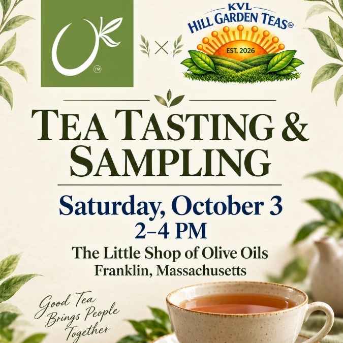 Tea Tasting & Sampling at The Little Shop of Olive Oils